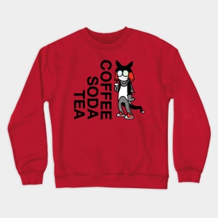 DAVID. COFFEE. SODA. TEA. Crewneck Sweatshirt